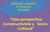 (Aprender y enseñar en entornos virtuales), una perspectiva socio cultural