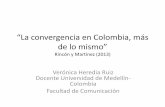 Convergencia e industria televisiva en colombia