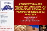 III Encuentro Macro Región Nor Oriente de Sindicatos y Federaciones Regionales de la FENUTSSA.