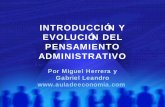 Ag01 introducción y evolución del pensamiento administrativo