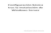Configuración básica tras la instalación de windows server