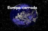 Europa Cerrada 2