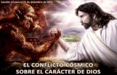 Lección 12  El Conflicto Cósmico Sobre El Carácter De Dios Presentacion