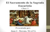 Presentacion clase 3 Sacramento de la Sagrada Eucaristia