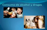 Consumo de alcohol y drogas