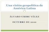Una visión geopolítica de América Latina