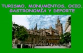 Sevilla: Turismo, Monumentos, Ocio, Gastronomía y Deporte
