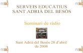 Seminari Ràdio Sant Adrià
