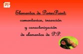 Elementos de PowerPoint: comentarios, insercion y caracterizacion de elementos de P.P. -Margani y Chamber