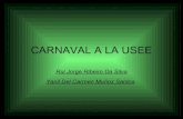 Carnaval a la usee