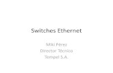 Switches Ethernet y Redes LAN