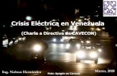 ( C A V E C O N)  Crisis  Electrica En  Venezuela
