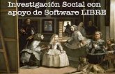 Investigación social con software libre