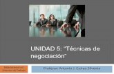 Unidad 5 RET: Técnicas de negociación