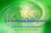 Reforma energética y su entorno económico