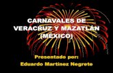 Carnavales De Veracruz Y MazatláN 2