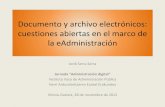 Documento y archivo electrónicos: cuestiones abiertas en el marco de la eAdministración