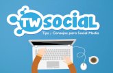 50 tips para redes sociales con twsocial