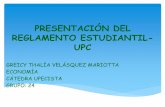 Presentación del reglamento estudiantil upc. GREICY VELASQUEZ