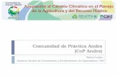 CoP Andes presentation for PNUMA CC Vulnerability Workshop