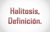 Halitosis, Definición.