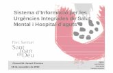 Sistema d'informació per les urgències integrades de salut mental i hospital d'aguts