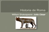 Historia de Roma: "Julio César" de William Shakespeare