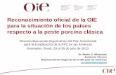 Reconocimiento Oficial de la OIE para la situación de los paises respecto a la peste porcina clásica