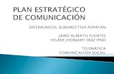 Plan estratégico de comunicación - Jairo, Helber