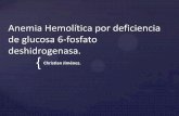 Anemia hemolítica por deficiencia de glucosa 6 fosfato deshidrogenasa