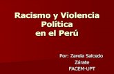 Perú: Racismo y Violencia