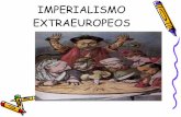 Los Imperialismos extraeuropeos