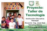 Proyecto: Taller de Tecnologia IE Naranjal
