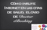 Cómo influye Internet en las citas de salud, el caso de Doctor eBooking - Gonzalo Barrantes