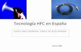 Tecnología HFC en España