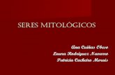 Seres mitológicos, Laura Rodríguez,Patricia Cacheiro, Ana Cuiñas
