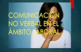Comunicación no verbal en el ámbito laboral