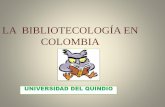 La  bibliotecología en colombia