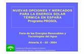 Nuevas Opciones y Mercados para la Energía Solar Térmica en España. PROSOL 2004