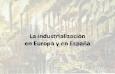 Industrialización en Europa y España