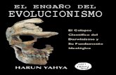 El Engaño del Evolucionismo- Harun Yahya