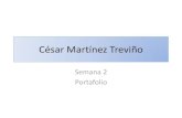César Martínez Treviño - Semana