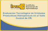 Evaluación Tecnologica de Unidades Productivas Hidropónicas en el Valle Central
