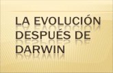 CMC: La evoluci³n despues de Darwin, la teoria sint©tica, etc