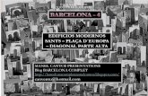 BARCELONA 4 EDIFICIOS MODERNOS - SANTS - PL. EUROPA - DIAGONAL PARTE ALTA