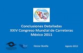 Grupo Visión Prospectiva México 2030,Concluisones detalladas XXIV Congreso Mundial de Carreteras México 2011, Ing. Héctor Bonilla