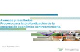 Avances y resultados del proceso de Unión Aduanera Centroamericana, II semestre 2014