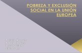 Pobreza y exclusion social en la UE