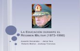 La educación durante el régimen militar (1973 1990) (1)