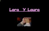 Lara  Y Laura